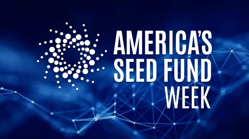 America’s Seed Fund Week 2023 | Next Steps, Getting Started & Closing Remarks